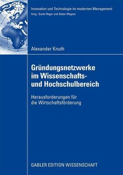 Gründungsnetzwerke im Wissenschafts- und Hochschulbereich - Knuth, Alexander