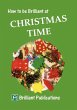How to be Brilliant at Christmas Time - Bild 1