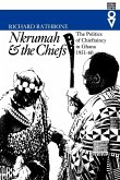 Nkrumah and the Chiefs