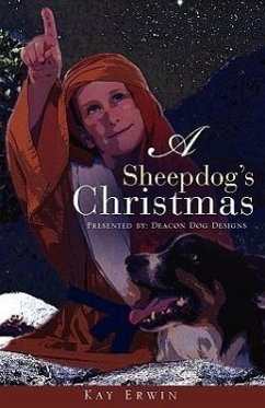 A Sheepdog's Christmas - Erwin, Kay