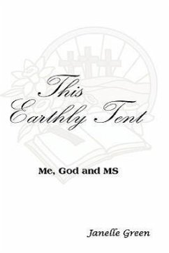 This Earthly Tent - Green, Janelle