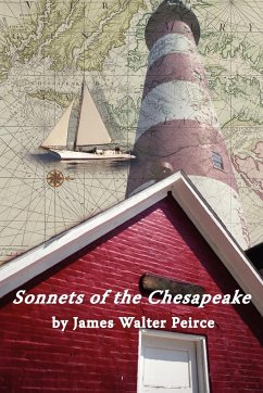 Sonnets of the Chesapeake - Peirce, James Walter