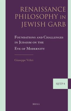 Renaissance Philosophy in Jewish Garb - Veltri, Giuseppe