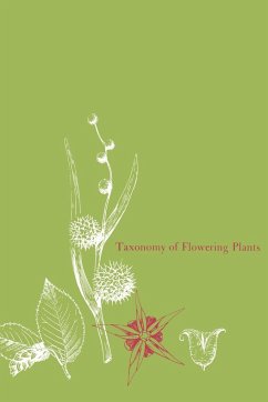 Taxonomy of Flowering Plants - Porter, Cedric Lambert