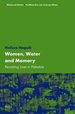 Women, Water and Memory - Naguib, Nefissa