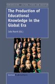 The Production of Educational Knowledge in the Global Era