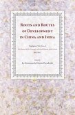 Roots and Routes of Development in China and India: Highlights of Fifty Years of the Journal of the Economic and Social History of the Orient (1957-20
