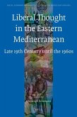 Liberal Thought in the Eastern Mediterranean