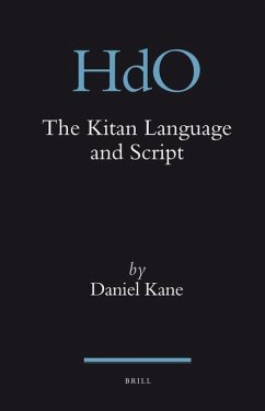 The Kitan Language and Script - Kane, Daniel