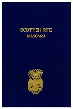 Scottish Rite Masonry Vol.1 Paperback - John, Blanchard