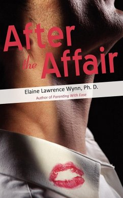 After the Affair - Wynn, Ph. D. Elaine Lawrence