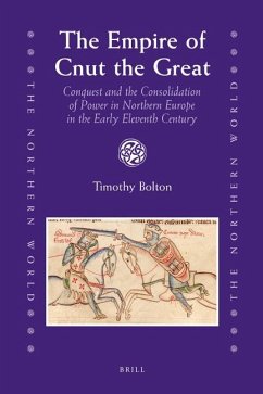 The Empire of Cnut the Great - Bolton, Timothy