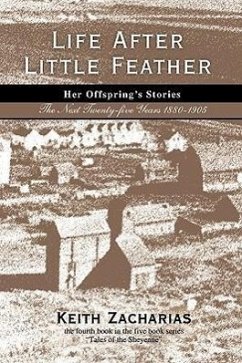 Life After Little Feather - Zacharias, Keith