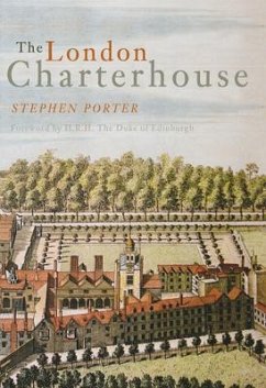 The London Charterhouse - Porter, Stephen