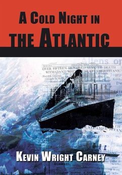 A Cold Night in the Atlantic - Carney, Kevin Wright