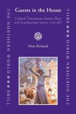 Guests in the House: Cultural Transmission Between Slavs and Scandinavians 900 to 1300 Ad