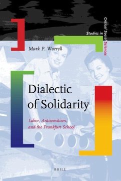 Dialectic of Solidarity - Worrell, Mark