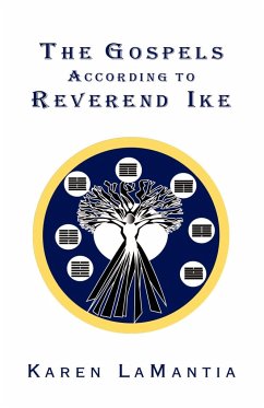 The Gospels According to Reverend Ike
