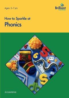 How to Sparkle at Phonics - Laurence, Jo