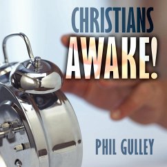 Christians Awake - Gulley, Phil