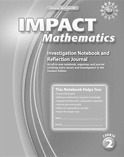 Impact Mathematics, Course 2, Investigation Notebook and Reflection Journal - McGraw Hill