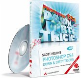 Photoshop CS4 Down & Dirty Tricks, eBook auf CD-ROM Photoshop CS4 Down & Dirty Tricks, eBook auf CD-ROM