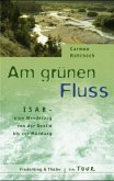 Am grünen Fluss