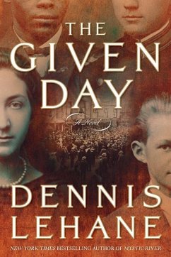 The Given Day - Lehane, Dennis