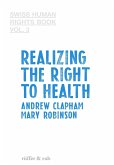 Realizing the Right to Health