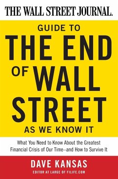 The Wall Street Journal Guide to the End of Wall Street as We Know It - Kansas, Dave