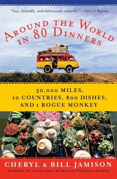 Around the World in 80 Dinners - Jamison, Bill; Jamison, Cheryl Alters
