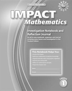 Impact Mathematics, Course 1, Investigation Notebook and Reflection Journal - McGraw Hill