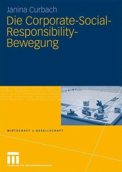 Die Corporate-Social-Responsibility-Bewegung - Curbach, Janina