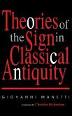 Theories of the Sign in Classical Antiquity
