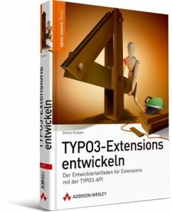TYPO3-Extensions entwickeln - Dulepov, Dmitry