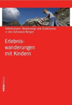 Erlebniswanderungen mit Kindern - Ihle, Jochen