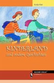 Kinderland und andere Geschichten