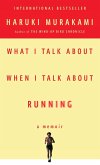 What I Talk About When I Talk About Running