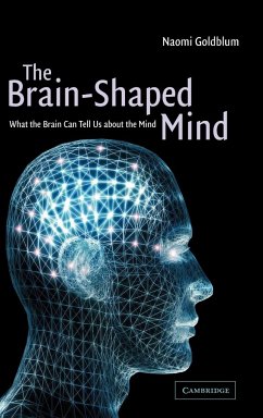 The Brain-Shaped Mind - Goldblum, Naomi