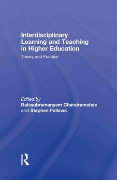 Interdisciplinary Learning and Teaching in Higher Education - Chandramohan, Balasubramanyam / Fallows, Steven (eds.)