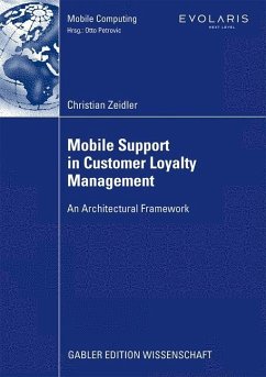 Mobile Support in Customer Loyalty Management - Zeidler, Christian
