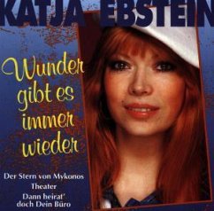 Wunder gibt es immer wieder - Ebstein, Katja