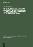 Die Bundesbank im westeuropäischen Wiederaufbau