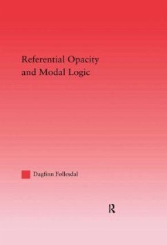 Referential Opacity and Modal Logic - Follesdal, Dagfinn