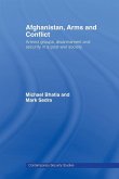 Afghanistan, Arms and Conflict Afghanistan, Arms and Conflict