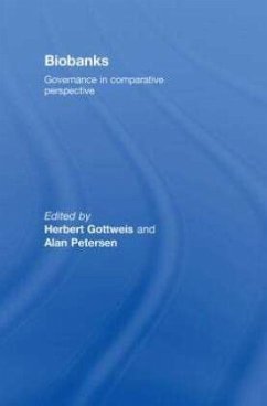 Biobanks - Gottweis, Herbert / Petersen, Alan (eds.)