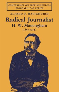 Radical Journalist - Havighurst, Alfred F.
