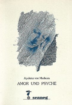 Amor und Psyche - Apuleius