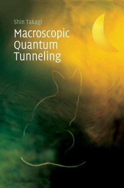 Macroscopic Quantum Tunneling - Takagi, Shin