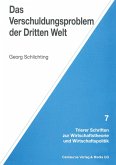 Das Verschuldungsproblem der Dritten Welt